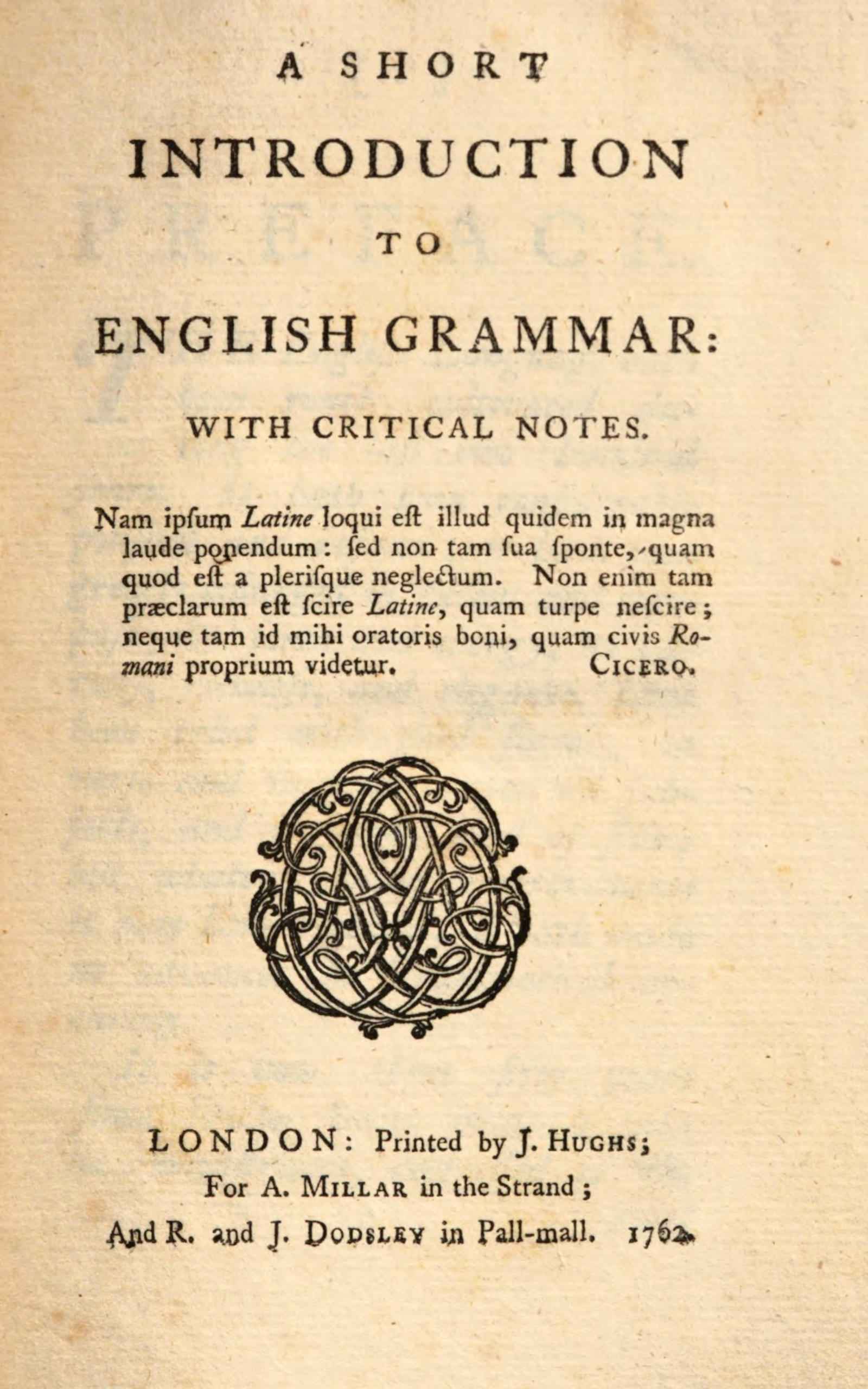 A short introduction to English grammar - Robert Lowth